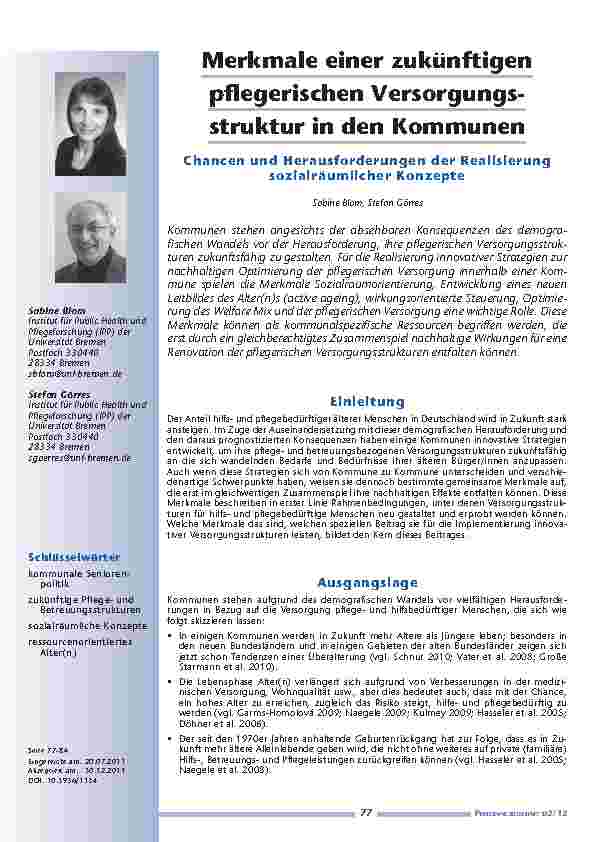 Merkmale einer zukünftigen pflegerischen Versorgungsstruktur in den Kommunen – Chancen und Herausforderungen der Realisierung sozialräumlicher Konzepte