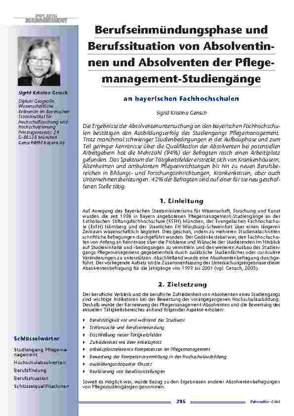 Berufseinmündungsphase undBerufssituation von Absolventinnenund Absolventen der Pflegemanagement-Studiengänge