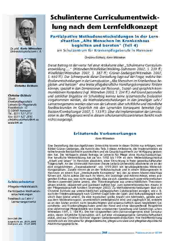 Schulinterne Curriculumentwicklung nach dem LernfeldkonzeptPartizipative Methodenentscheidungen in der Lernsituation „Alte Menschen im Krankenhaus begleiten und beraten“ (Teil 4)am Schulzentrum für Krankenpflegeberufe in Hannover