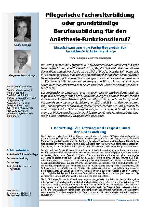 Pflegerische Fachweiterbildung oder grundständige Berufsausbildung für den Anästhesie-Funktionsdienst? Einschätzungen von Fachpflegenden für Anästhesie und Intensivpflege