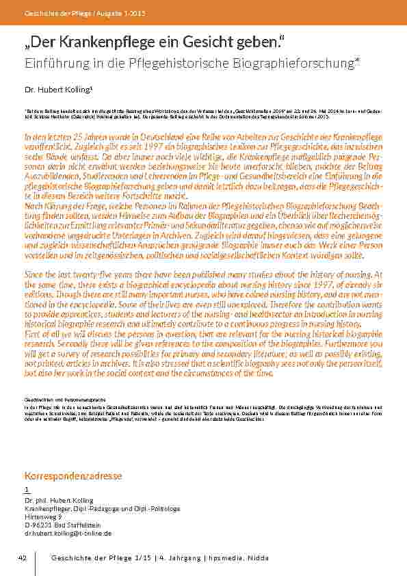 „Der Krankenpflege ein Gesicht geben. “ Einführung in die Pflegehistorische Biographieforschung