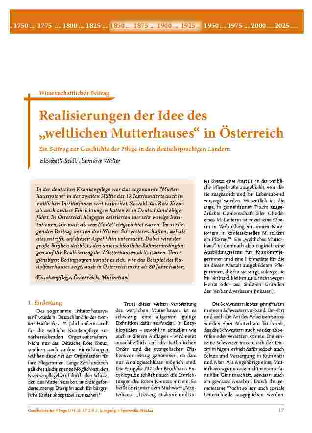 Realisierungen der Idee des „weltlichen Mutterhauses“ in Österreich. Ein Beitrag zur Geschichte der Pflege in den deutschsprachigen Ländern