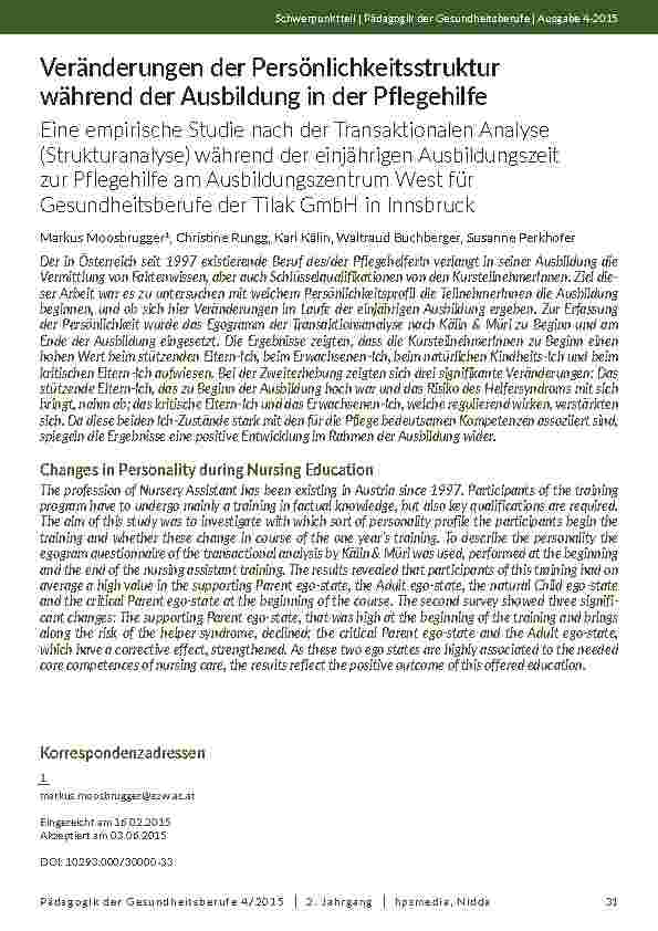 Veränderungen der Persönlichkeitsstruktur während der Ausbildung in der Pflegehilfe. Eine empirische Studie nach der Transaktionalen Analyse (Strukturanalyse) während der einjährigen Ausbildungszeit zur Pflegehilfe am Ausbildungszentrum West für Gesundhei