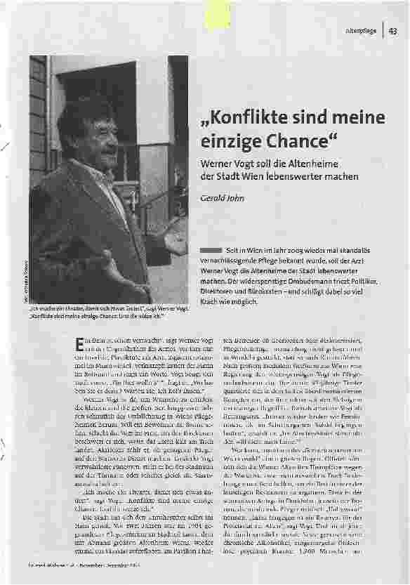 Konflikte sind meine einzige ChanceWerner Vogt soll die Altenheime der Stadt Wien lebenswerter machen