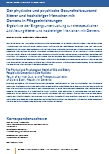 Der physische und psychische Gesundheitszustand älterer und hochaltriger Menschen mit Demenz in Pflegeeinrichtungen. Ergebnisse der Eingangsuntersuchung zur therapeutischen Aktivierung älterer und hochaltriger Menschen mit Demenz.