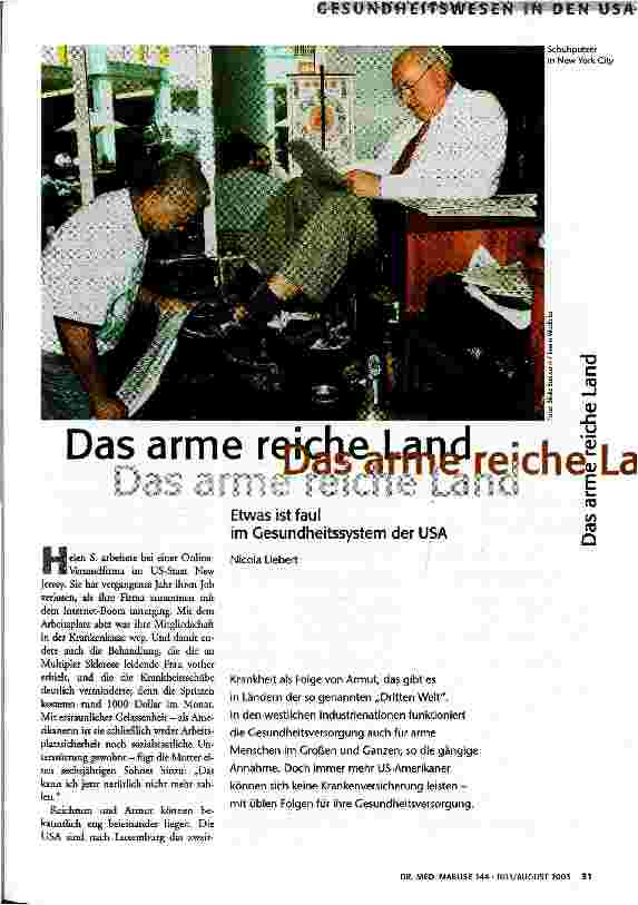 Das arme reiche Land Ewas ist faul im Gesundheitssystem der USA