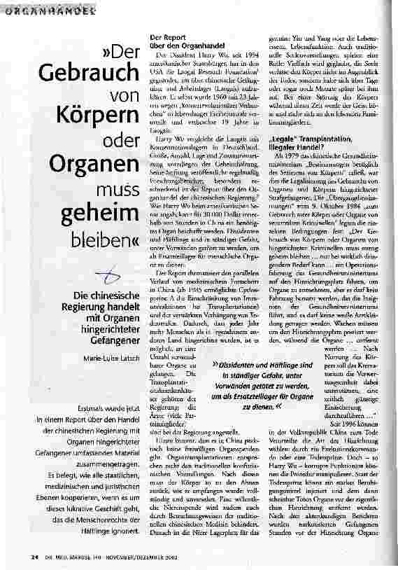Der Gebrauch von Körpern oder Organen muss geheim bleiben