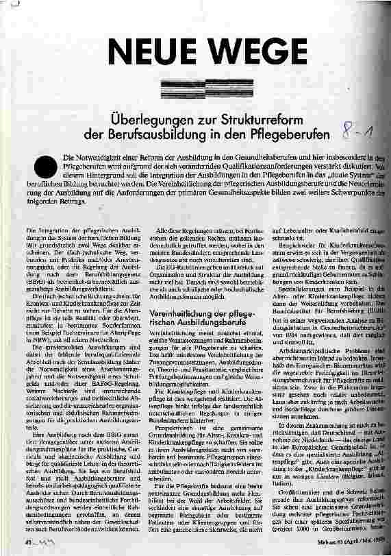 Neue Wege Überlegungen zur Strukturreform der Berufsausbildung in den Pflegeberufen