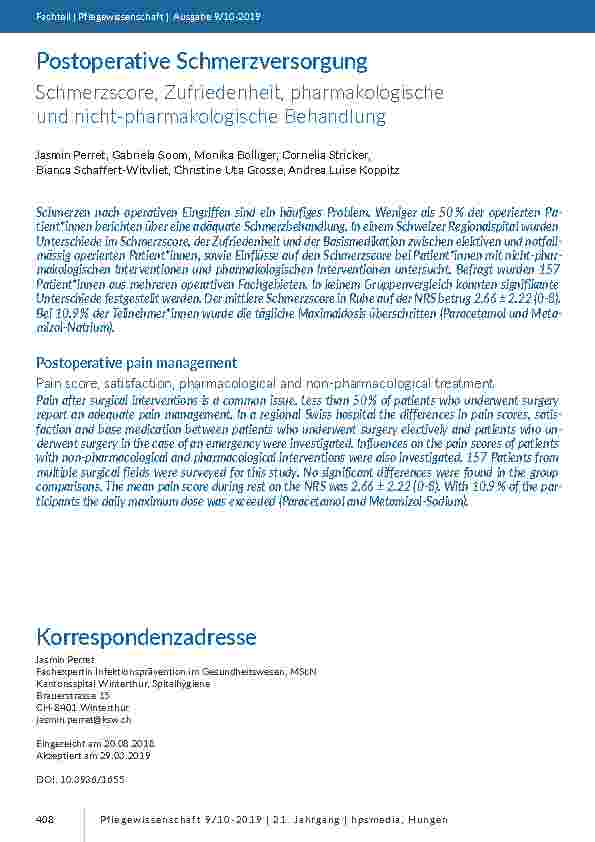 Postoperative Schmerzversorgung. Schmerzscore, Zufriedenheit, pharmakologische und nicht-pharmakologische Behandlung