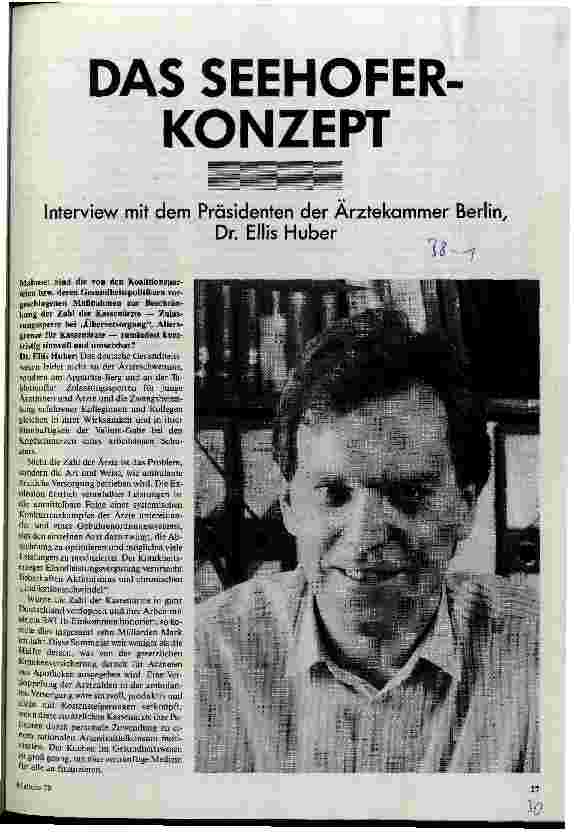 Das Seehofer-Konzept Interwiew mit dem Präsidenten der Ärztekammer Berlin, Dr. Ellis Huber