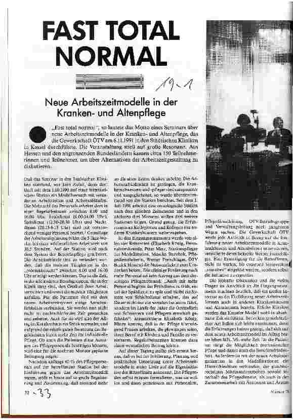 Fast total normal Neue Arbeitszeitmodelle in der Krankenund Altenpflege