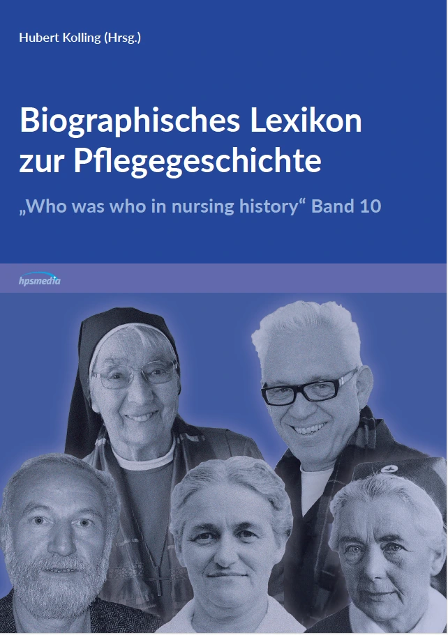 [buch_biolex10] Biographisches Lexikon zur Pflegegeschichte, Band 10